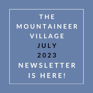 a blue background with the words the mountaineer village july 23 newspaper is here
