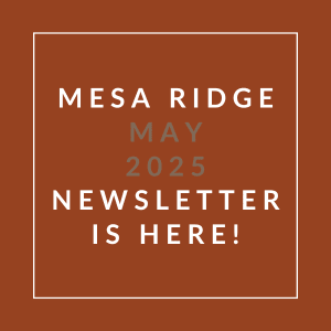 The image announces the availability of the Mesa Ridge May 2025 newsletter.