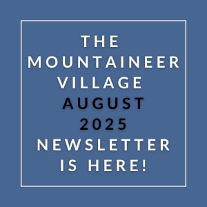 The image announces the availability of the Mountaineer Village August 2025 newsletter.