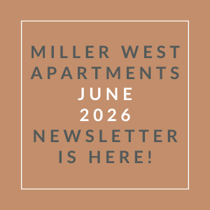 The image is an advertisement for the June 2026 newsletter of Miller West Apartments.