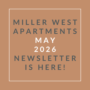 The image is an advertisement for the May 2026 newsletter of Miller West Apartments.