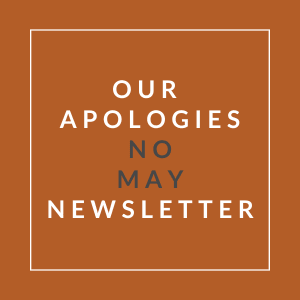 A sign that reads "Our Apologies No May Newsletter".