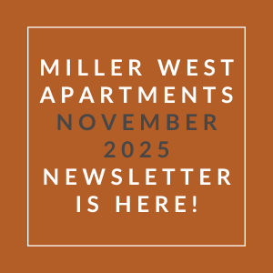 The image is a cover of the Miller West Apartments November 2025 newsletter.