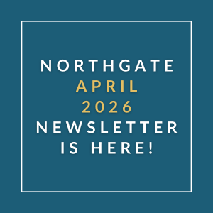 The image announces the availability of the Northgate April 2026 newsletter.