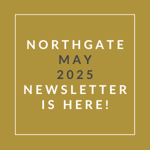 The image announces the availability of the Northgate May 2025 newsletter.