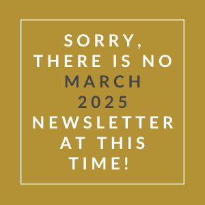 The image displays a message apologizing for the absence of a March 2025 newsletter.