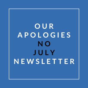 A blue square with the text "Our Apologies No July Newsletter" written in white.