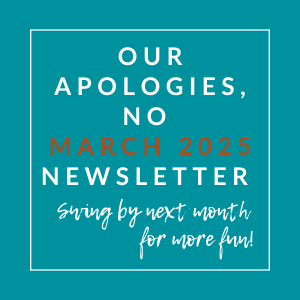 A poster announcing the delay of a March 2025 newsletter.
