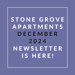 The image announces the availability of the Stone Grove Apartments December 2024 Newsletter.