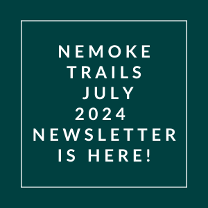 a white box with the words nemo trails july 2224 newsletter is here