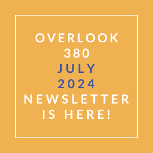an orange background with the words overlook 3800 july 2024 newsletter is here