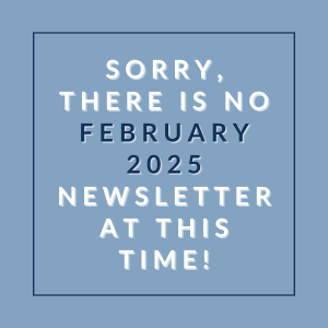 a white box with the words way february 2024 newsletter is