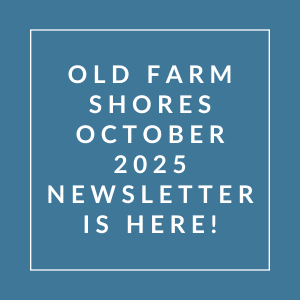 The image announces the availability of the Old Farm Shores October 2025 newsletter.