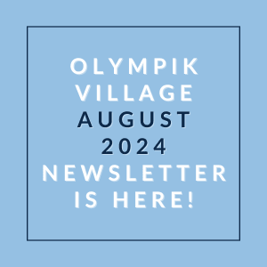 a blue background with the words olympic village july 2024 newsletter is here