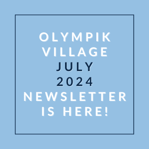 a blue background with the words olympic village july 2024 newsletter is here