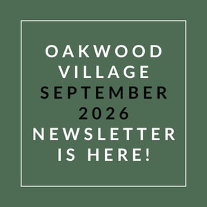A green square with white text announcing the Oakwood Village September 2026 newsletter.