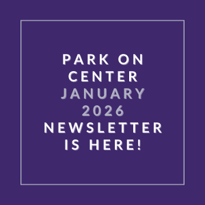The image announces the availability of the Park on Center January 2026 newsletter.