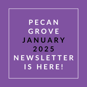 The image is a cover of the Pecan Grove January 2025 newsletter.
