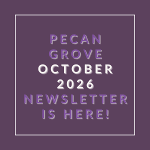 The image announces the availability of the Pecan Grove October 2026 newsletter.