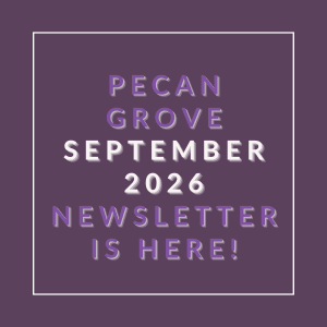 The image announces the availability of the Pecan Grove September 2026 newsletter.