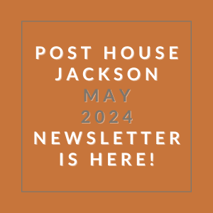 with the words post house may 2024 newsletter is here