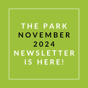 a green background with text saying the park october 2024 newsletter is here