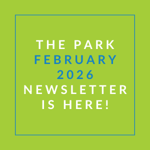 The image announces the availability of the Park February 2026 Newsletter.