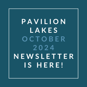 a white outline of a lake with the text pavilion lakes october 2024 newsletter