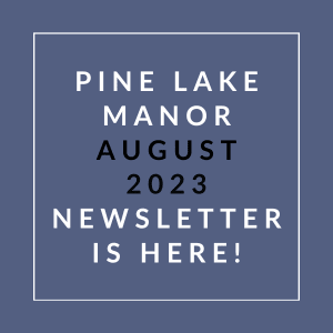 a blue background with the words pine lake manor august 23 newspaper is here