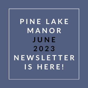 a blue background with the words pine lake manor june 23 23 newspaper is here