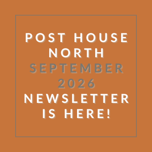 A poster announcing the availability of the Post House North September 2026 newsletter.