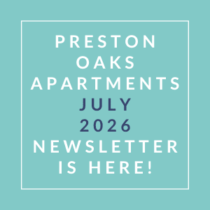 The image is an advertisement for the Preston Oaks Apartments July 2026 newsletter.