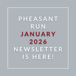 A newsletter announcement for the Pheasant Run event in January 2026.