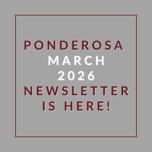 The image announces the availability of the Ponderosa March 2026 newsletter.