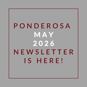 A newsletter for Ponderosa in May 2026 is available.