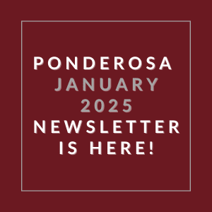 The image announces the availability of the Ponderosa January 2025 newsletter.