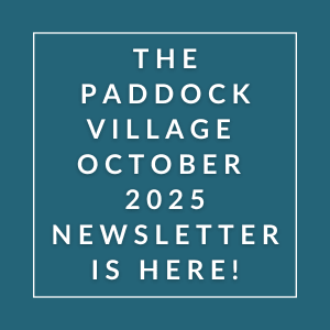 The Paddock Village October 2025 newsletter is here.