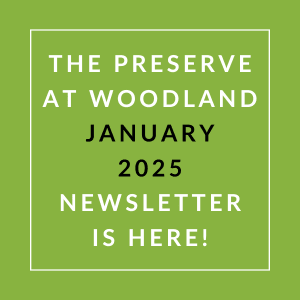 The image announces the availability of the Preserve at Woodland's January 2025 newsletter.