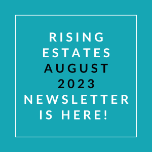 a teal background with a white box that says rising estates august 23 newsletter is here