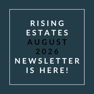 The image is a cover page of the Rising Estates August 2026 newsletter.