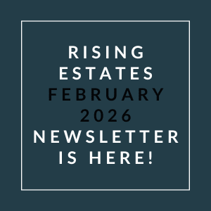 The image is a cover of the Rising Estates February 2026 newsletter.