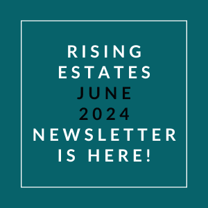 an aqua background with white text stating rising estates june 2024 newsletter is here
