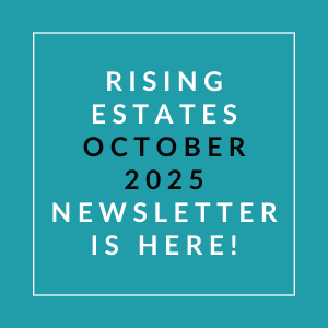 The image announces the release of the Rising Estates October 2025 newsletter.