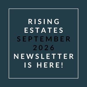 The image announces the release of the Rising Estates September 2026 newsletter.