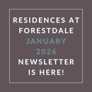The image announces the availability of the Residences at Forestdale January 2026 newsletter.