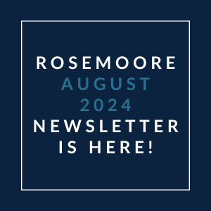 a white box with the words rosencoore august 2024 newsletter is here