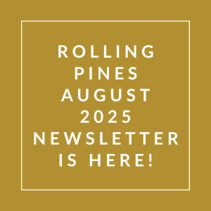 The image announces the release of the Rolling Pines August 2025 newsletter.