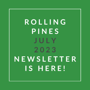 a green background with the words rolling pines july 23 newsletter is here