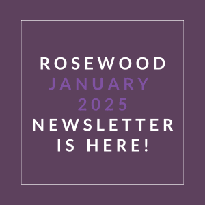 A purple square with white text announcing the Rosewood January 2025 Newsletter.