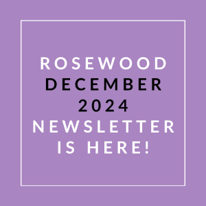 a purple background with the wordsrosewood december 2024 newsletter is here